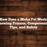 How Does a Moka Pot Work: Brewing Process, Components, Tips, and Safety