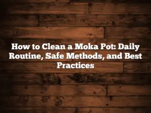 How to Clean a Moka Pot: Daily Routine, Safe Methods, and Best Practices