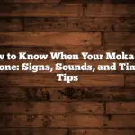 How to Know When Your Moka Pot Is Done: Signs, Sounds, and Timing Tips