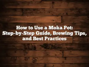 How to Use a Moka Pot: Step-by-Step Guide, Brewing Tips, and Best Practices