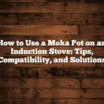 How to Use a Moka Pot on an Induction Stove: Tips, Compatibility, and Solutions