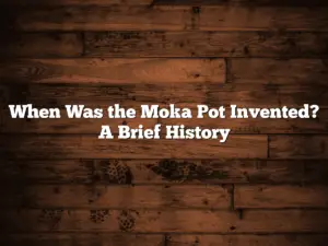 When Was the Moka Pot Invented? A Brief History