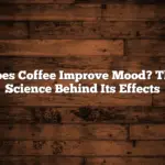 Does Coffee Improve Mood? The Science Behind Its Effects