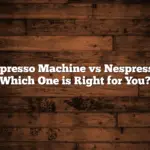 Espresso Machine vs Nespresso: Which One is Right for You?