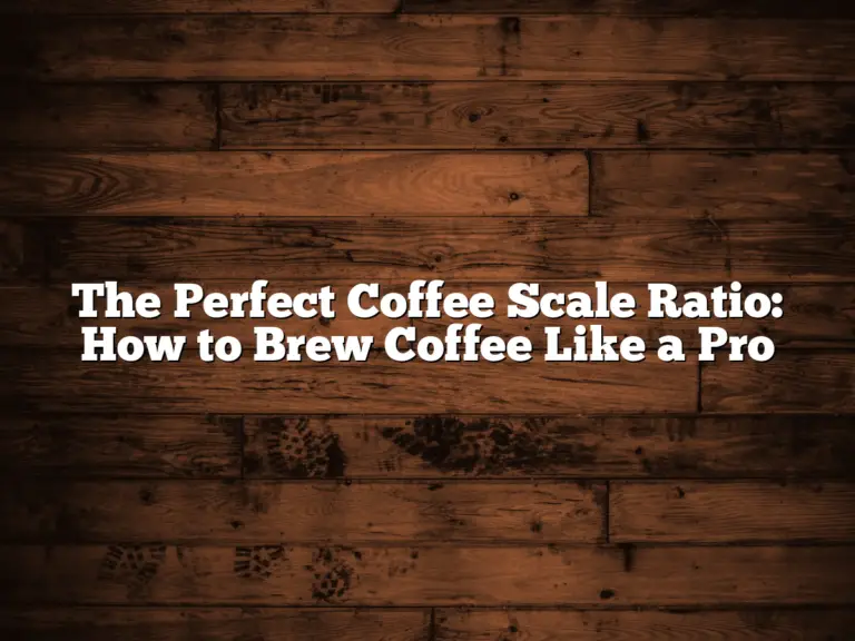 The Perfect Coffee Scale Ratio: How to Brew Coffee Like a Pro