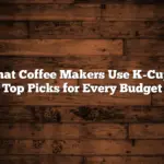 What Coffee Makers Use K-Cups: Top Picks for Every Budget