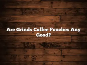 Are Grinds Coffee Pouches Any Good?