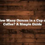 How Many Ounces in a Cup of Coffee? A Simple Guide