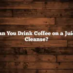 Can You Drink Coffee on a Juice Cleanse?