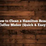 How to Clean a Hamilton Beach Coffee Maker (Quick & Easy)