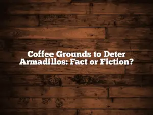 Coffee Grounds to Deter Armadillos: Fact or Fiction?
