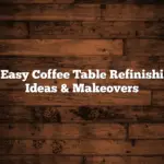 15 Easy Coffee Table Refinishing Ideas & Makeovers