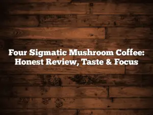 Four Sigmatic Mushroom Coffee: Honest Review, Taste & Focus