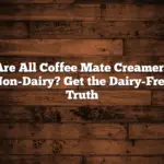 Are All Coffee Mate Creamers Non-Dairy? Get the Dairy-Free Truth