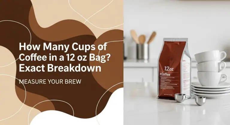 How Many Cups of Coffee in a 12 oz Bag? Exact Breakdown