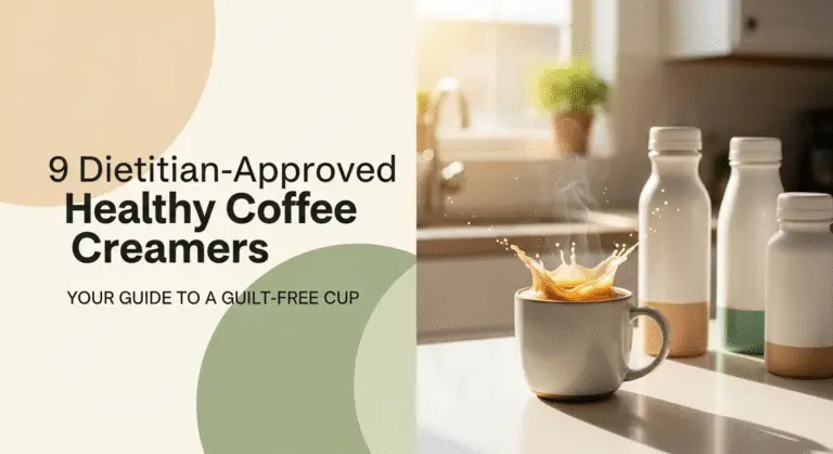 9 Dietitian-Approved Healthy Coffee Creamers for [year]