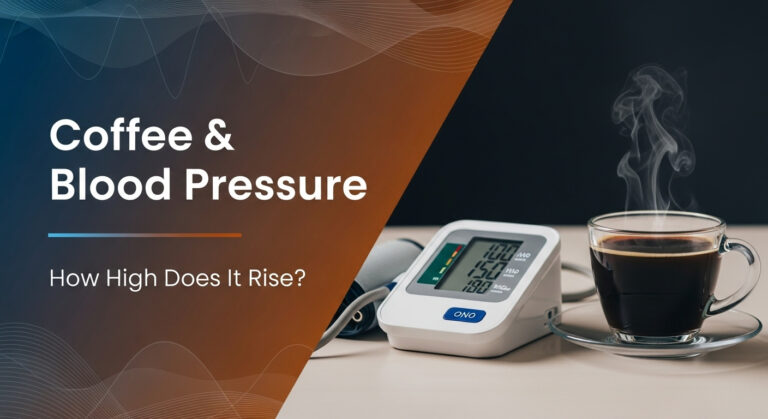 Coffee & Blood Pressure: How High Does It Rise?