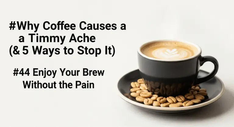 Why Coffee Causes a Tummy Ache (& 5 Ways to Stop It) 9 Why Coffee Causes a Tummy Ache (& 5 Ways to Stop It)