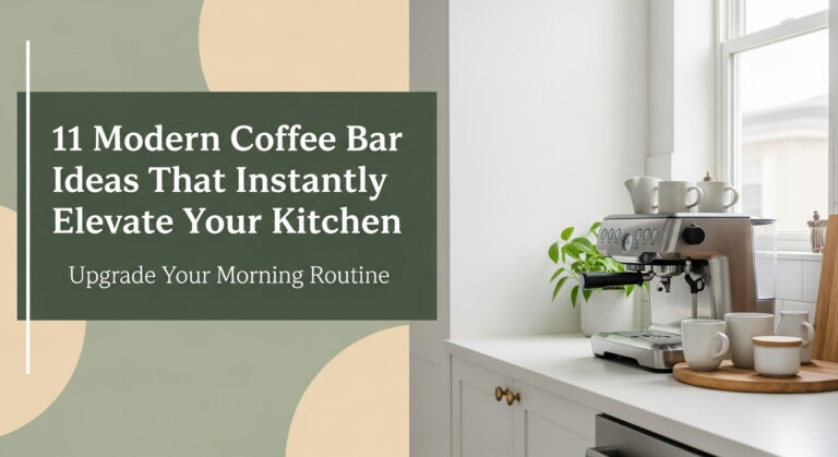 11 Modern Coffee Bar Ideas That Instantly Elevate Your Kitchen [year]