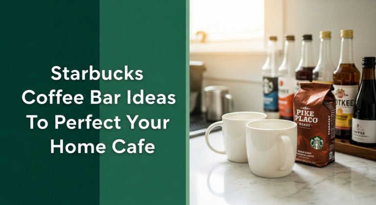 7 Starbucks Coffee Bar Ideas To Perfect Your Home Cafe 3 7 Starbucks Coffee Bar Ideas To Perfect Your Home Cafe