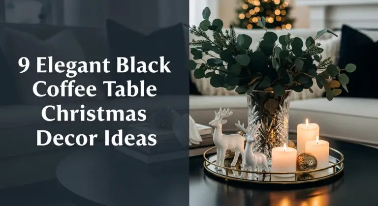 9 Elegant Black Coffee Table Christmas Decor Ideas