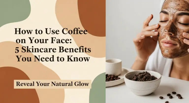 How to Use Coffee on Your Face: 5 Skincare Benefits You Need to Know 5 How to Use Coffee on Your Face: 5 Skincare Benefits You Need to Know