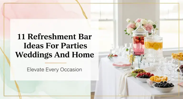 11 Refreshment Bar Ideas For Parties Weddings And Home [year]
