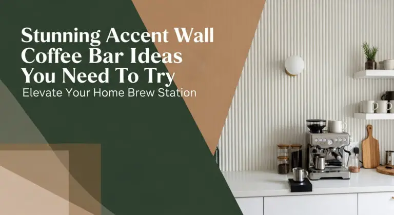 Stunning Accent Wall Coffee Bar Ideas You Need To Try