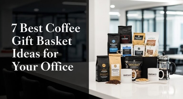 7 Best Coffee Gift Basket Ideas for Your Office 9 7 Best Coffee Gift Basket Ideas for Your Office