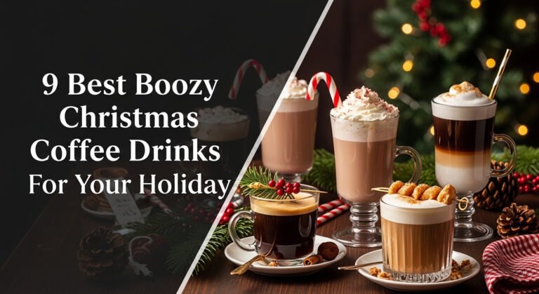 9 Best Boozy Christmas Coffee Drinks For Your Holiday Cheer