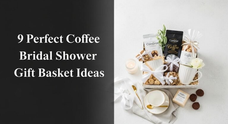 9 Perfect Coffee Bridal Shower Gift Basket Ideas 2 9 Perfect Coffee Bridal Shower Gift Basket Ideas