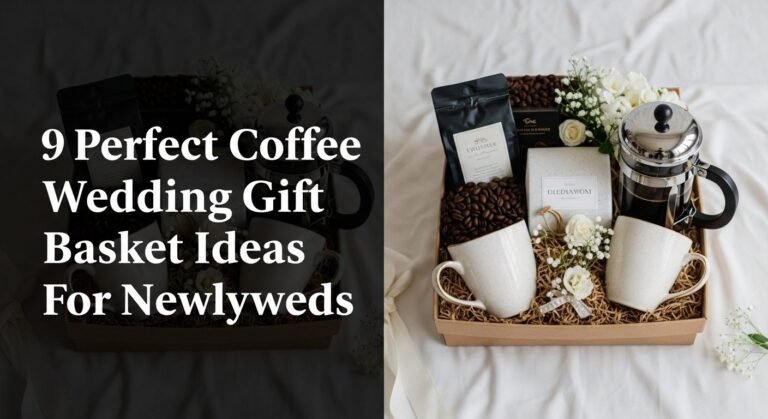 9 Perfect Coffee Wedding Gift Basket Ideas For Newlyweds 3 9 Perfect Coffee Wedding Gift Basket Ideas For Newlyweds