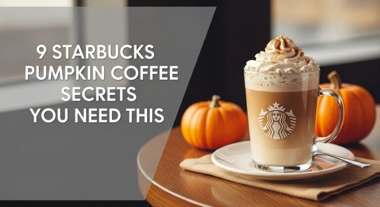 9 Starbucks Pumpkin Coffee Secrets You Need This [year]