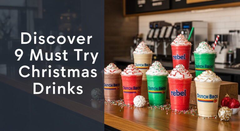 Discover 9 Must Try Dutch Bros Christmas Drinks [year]