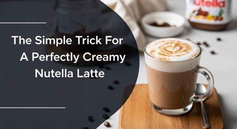 The Simple Trick For A Perfectly Creamy Nutella Latte 4 The Simple Trick For A Perfectly Creamy Nutella Latte