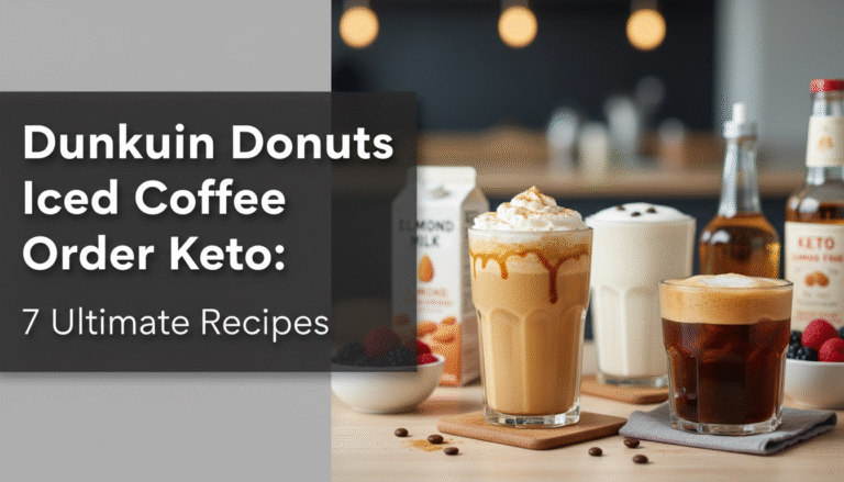 Dunkin Donuts Iced Coffee Order Keto: 7 Ultimate Recipes [year]
