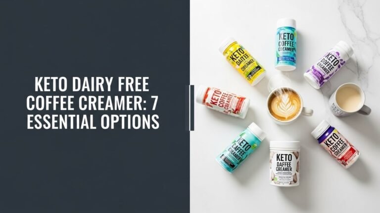 Keto Dairy Free Coffee Creamer: 7 Essential Options [year]