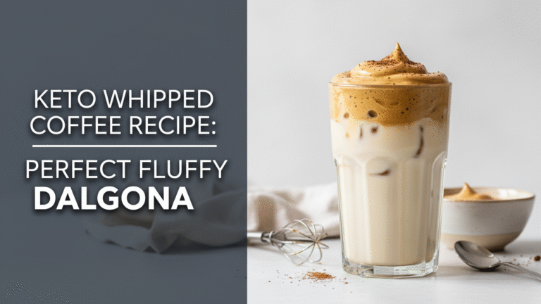 Keto Whipped Coffee Recipe: Perfect Fluffy Dalgona