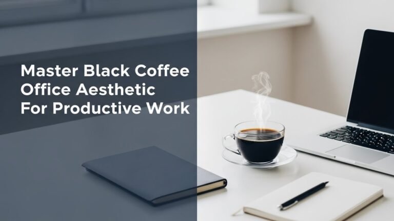 Master Black Coffee Office Aesthetic For Productive Work