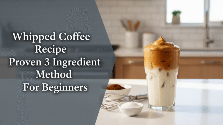 Whipped Coffee Recipe Proven 3 Ingredient Method For Beginners