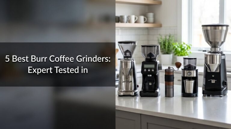 5 Best Burr Coffee Grinders: Expert Tested in [year]