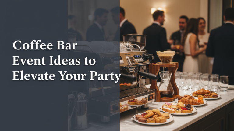 Coffee Bar Event Ideas to Elevate Your Party in [year]
