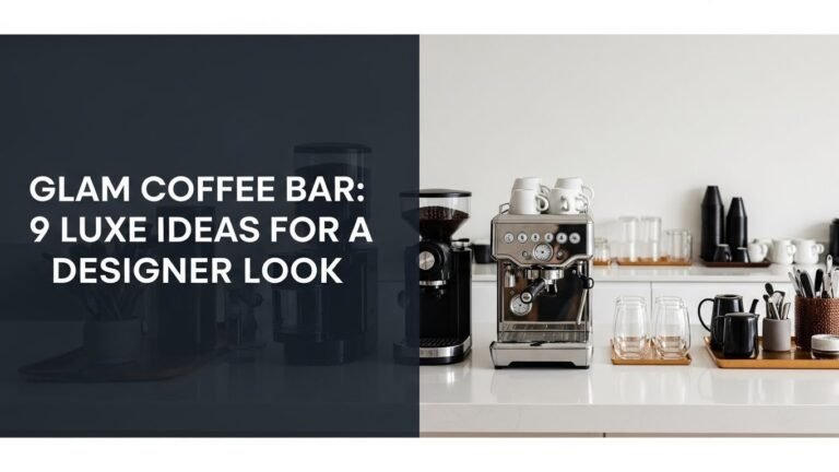 Glam Coffee Bar: 9 Luxe Ideas for a Designer Look [year]