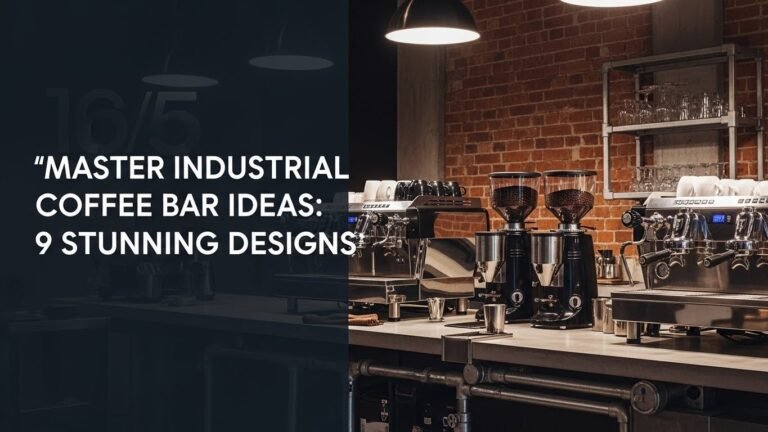 Master Industrial Coffee Bar Ideas: 9 Stunning Designs
