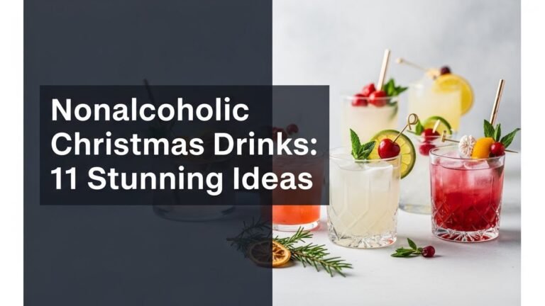Nonalcoholic Christmas Drinks: 11 Stunning Ideas for [year]