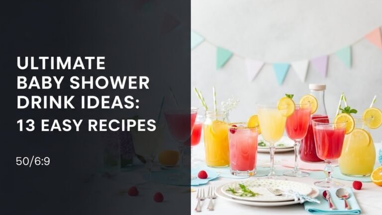 Ultimate Baby Shower Drink Ideas: 13 Easy Recipes for [year]