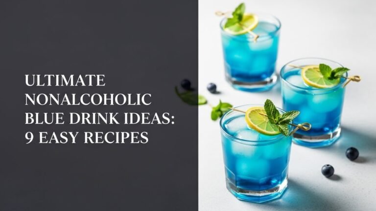 Ultimate Nonalcoholic Blue Drink Ideas: 9 Easy Recipes