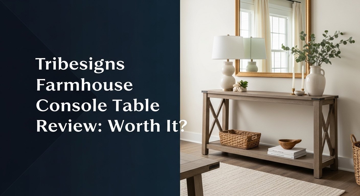 Tribesigns Farmhouse Console Table Review: Worth It?